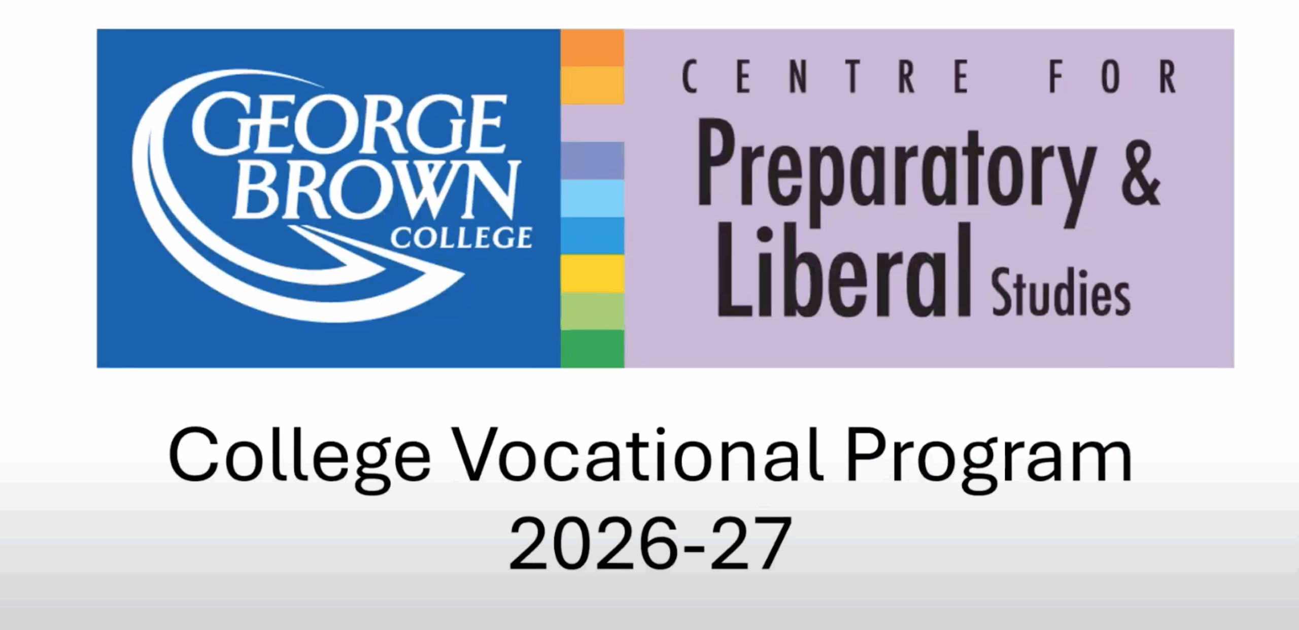 George Brown College Vocational Program